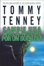Cover art for Cambie una mala noche por un buen dia (Spanish Edition)