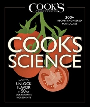 Cover art for Cook's Science: How to Unlock Flavor in 50 of our Favorite Ingredients