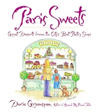 Cover art for Paris Sweets: Great Desserts From the City's Best Pastry Shops