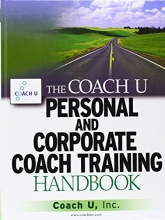 Cover art for The Coach U Personal and Corporate Coach Training Handbook
