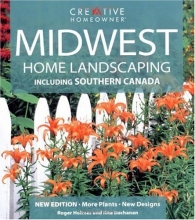 Cover art for Midwest Home Landscaping: Including Southern Canada