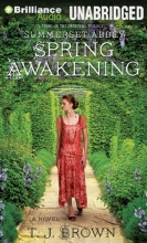 Cover art for Spring Awakening: A Novel (Summerset Abbey)