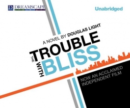 Cover art for The Trouble with Bliss