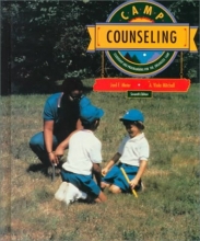 Cover art for Camp Counseling: Leadership and Programming for The Organized Camp