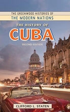 Cover art for The History of Cuba, 2nd Edition (The Greenwood Histories of the Modern Nations)