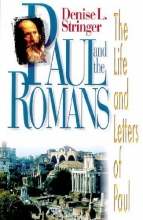Cover art for Paul and the Romans: The Life and Letters of Paul