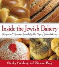 Cover art for Inside the Jewish Bakery: Recipes and Memories from the Golden Age of Jewish Baking