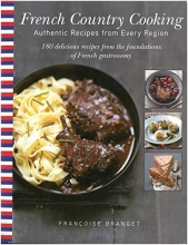 Cover art for French Country Cooking: Authentic Recipes from Every Region