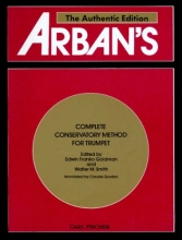 Cover art for Arban's Complete Conservatory Method for Trumpet (Cornet) or Eb Alto, Bb Tenor, Baritone, Euphonium and Bb Bass in Treble Clef