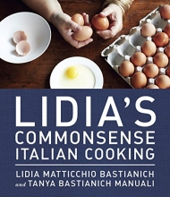 Cover art for Lidia's Commonsense Italian Cooking: 150 Delicious and Simple Recipes Anyone Can Master