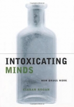 Cover art for Intoxicating Minds: How Drugs Work