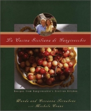 Cover art for La Cucina Siciliana di Gangivecchio: Gangivecchio's Sicilian Kitchen
