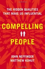 Cover art for Compelling People: The Hidden Qualities That Make Us Influential