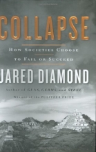Cover art for Collapse: How Societies Choose to Fail or Succeed