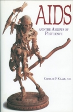 Cover art for AIDS and the Arrows of Pestilence