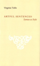 Cover art for Artful Sentences: Syntax as Style