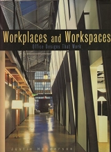 Cover art for Workplaces and Workspaces: Office Designs That Work