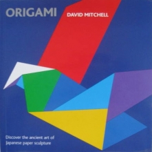 Cover art for Origami (Discover the Ancient  Art of Japanese Sculpture)