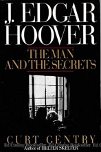 Cover art for J. Edgar Hoover: The Man and the Secrets