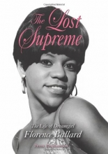 Cover art for The Lost Supreme: The Life of Dreamgirl Florence Ballard