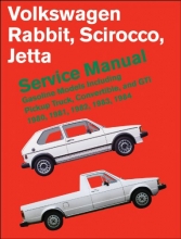 Cover art for Volkswagen Rabbit/Scirocco/Jetta Service Manual, Gasoline Models 1980-1984: Including Pickup Truck, Convertible, and GTI (Robert Bentley Complete Service Manuals)