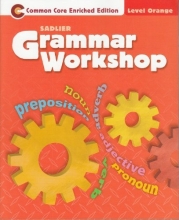 Cover art for Grammar Workshop-Common Core Enriched Edition Level Orange