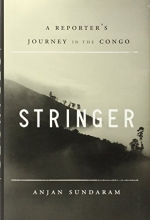 Cover art for Stringer: A Reporter's Journey in the Congo