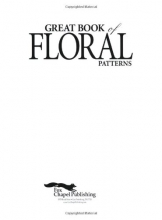 Cover art for Great Book of Floral Patterns: The Ultimate Design Sourcebook for Artists and Craftspeople