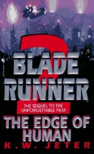 Cover art for The Edge of Human (Blade Runner, Book 2)