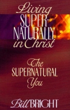 Cover art for The Supernatural You (Living Super-Naturally in Christ)