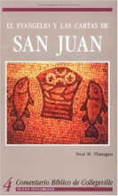 Cover art for Comentario Biblico De Collegeville Nt Volume 4: El Evangelio Y Las Cartas De San Juan (Spanish Edition)