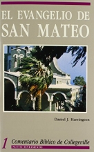 Cover art for Comentario Biblico De Collegeville New Testament Volume 1: El Evangelio De San Mateo (Spanish Edition)