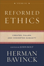 Cover art for Reformed Ethics: Created, Fallen, and Converted Humanity