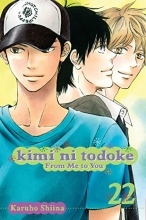 Cover art for Kimi ni Todoke: From Me to You, Vol. 22 (22)