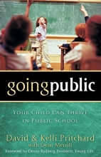 Cover art for Going Public: Your Child Can Thrive in Public School