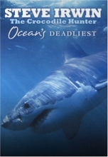 Cover art for Steve Irwin The Crocodile Hunter - Ocean's Deadliest
