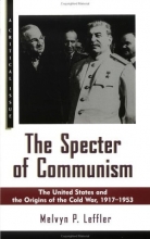 Cover art for The Specter of Communism: The United States and the Origins of the Cold War, 1917-1953 (Critical Issue)