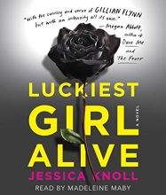 Cover art for Luckiest Girl Alive: A Novel
