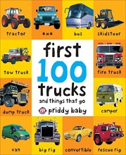 Cover art for First 100 Trucks: And Things That Go