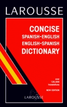 Cover art for Larousse Concise Spanish/English English/Spanish Dictionary/Larousse Diccionario Manual Espanol-Ingles/Ingles-Espanol (Spanish Edition)