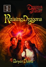 Cover art for :Raising Dragons (Dragons in Our Midst, Book 1)
