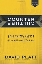 Cover art for Counter Culture: Following Christ in an Anti-Christian Age