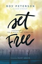 Cover art for Set Free: Unstoppable Hope for a World that is Waiting