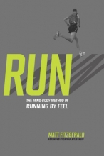 Cover art for RUN: The Mind-Body Method of Running by Feel