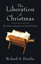 Cover art for The Liberation of Christmas: The Infancy Narratives in Social Context