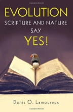 Cover art for Evolution: Scripture and Nature Say Yes
