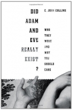 Cover art for Did Adam and Eve Really Exist?: Who They Were and Why You Should Care
