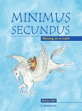 Cover art for Minimus Secundus Pupil's Book: Moving on in Latin