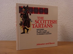 Cover art for Scottish Tartans Histories of the Clans (Johnston & Bacon Clan Histories)