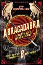 Cover art for Abracadabra: The Story of Magic Through the Ages